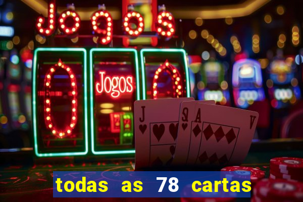 todas as 78 cartas do tarot